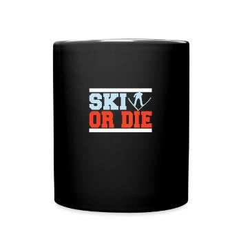 Skier ou mourir - Mug uni - noir - Devant