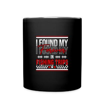 I Found My Forever in Fishing Trips - Full Colour Mug - black - Front