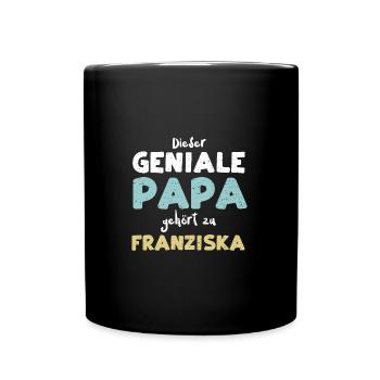 Dieser Geniale Papa Gehört Zu Fr... - Tasse einfarbig - Schwarz - Vorne