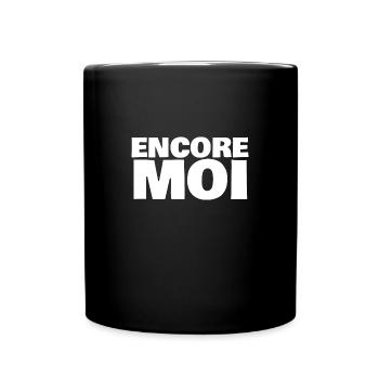 encore moi - Mug uni - noir - Devant