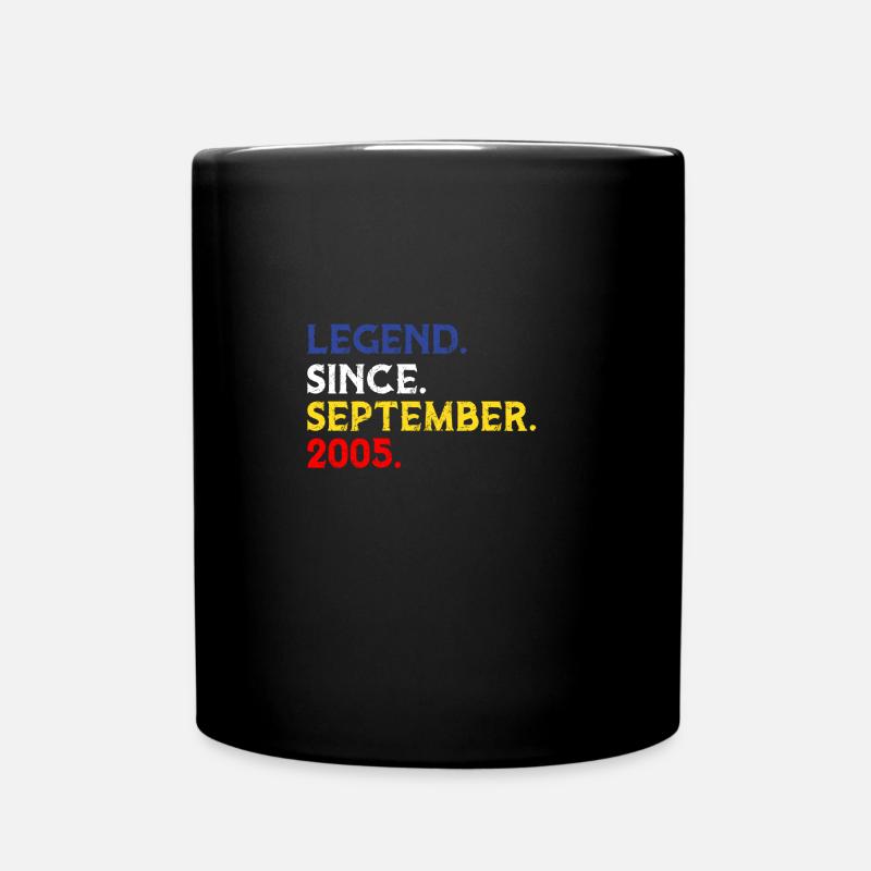 Legend since 2005 September - Tasse einfarbig - Schwarz