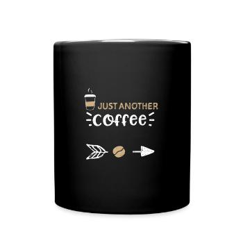 Just Another Coffee - Coffee - Tasse einfarbig - Schwarz - Vorne