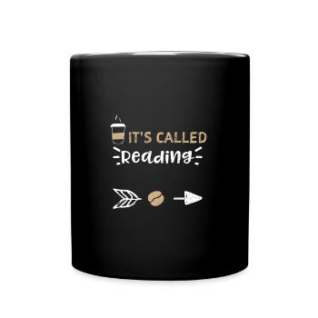 It's Called Reading - Coffee - Tasse einfarbig - Schwarz - Vorne