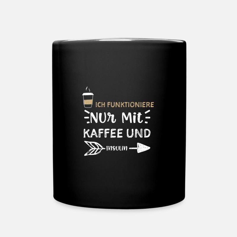 Ich Funktioniere Nur Mit Kaffee... - Tasse einfarbig - Schwarz