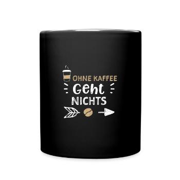 Nothing works without coffee - Coffee - Full Colour Mug - black - Front