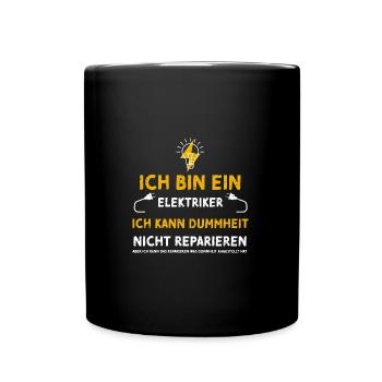 Ich Bin Ein Elektriker Ich Kann... - Tasse einfarbig - Schwarz - Vorne
