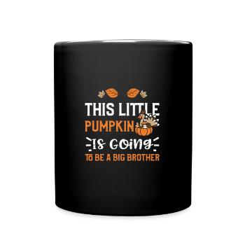 This Little Pumpkin Is Going To... - Full Colour Mug - black - Front