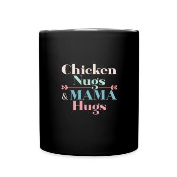Nugs de poulet et câlins de maman - Mug uni - noir - Devant