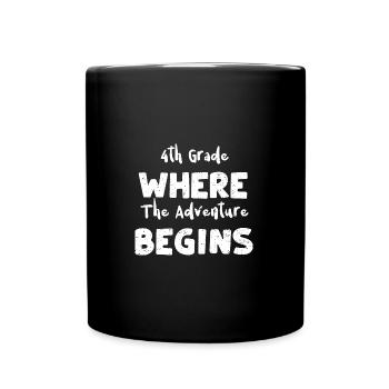 4th Grade Where The Adventure Be... - Full Colour Mug - black - Front