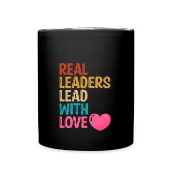 Les vrais leaders dirigent avec amour - Mug uni - noir - Devant