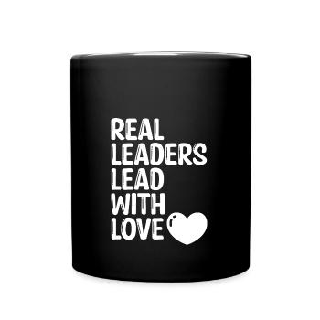 Les vrais leaders dirigent avec amour - Mug uni - noir - Devant
