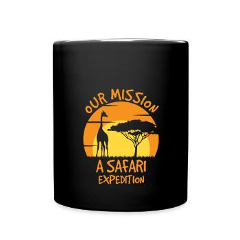 Unsere Mission Eine Safari Expedition - Tasse einfarbig - Schwarz - Vorne