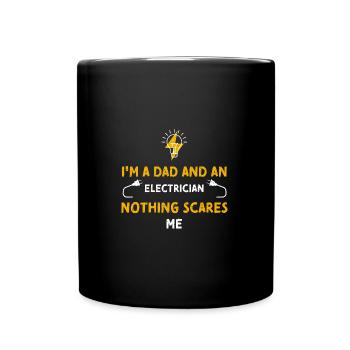 I'm A Dad And An Electrician Not... - Tasse einfarbig - Schwarz - Vorne