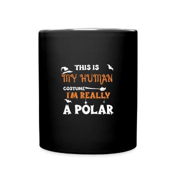 This Is My Human Costume I'm Rea... - Tasse einfarbig - Schwarz - Vorne
