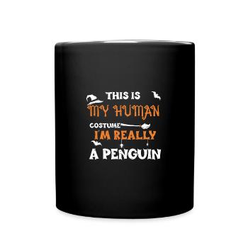 This Is My Human Costume I'm Rea... - Tasse einfarbig - Schwarz - Vorne