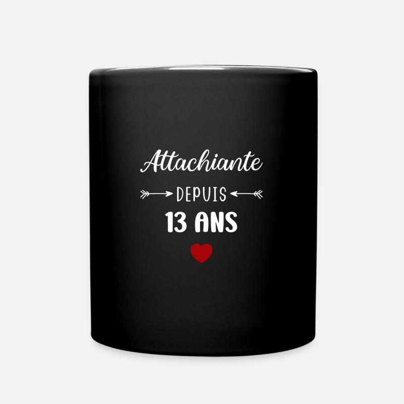 Attachiante depuis 13 ans - Mug uni - noir