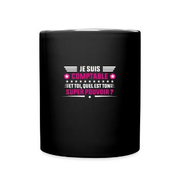 je suis Comptable idée cadeau Comptable - Mug uni - noir - Devant