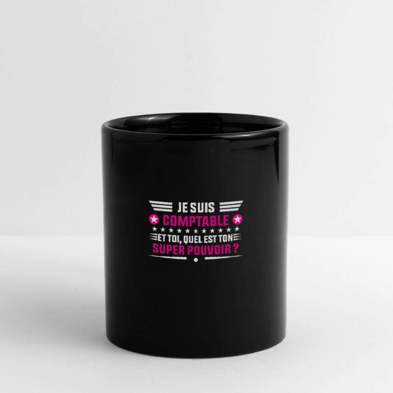 je suis Comptable idée cadeau Comptable Mug uni