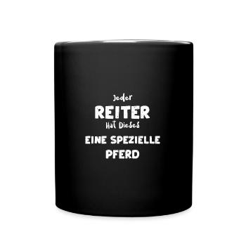 Jeder Reiter Hat Dieses Eine Spe... - Tasse einfarbig - Schwarz - Vorne