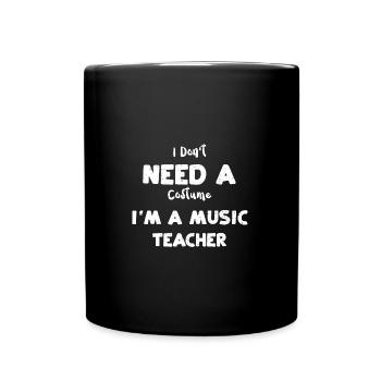 Je n’ai pas besoin d’un costume, je suis un mus... - Mug uni - noir - Devant