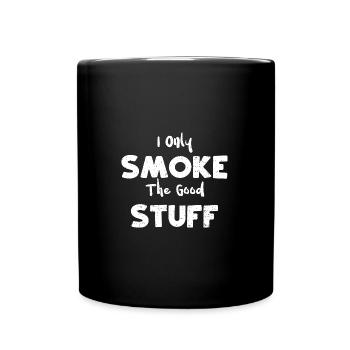 I Only Smoke The Good Stuff - BBQ - Full Colour Mug - black - Front