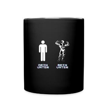 Dein Vater vs mein Vater - Tasse einfarbig - Schwarz - Vorne