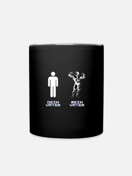 Dein Vater vs mein Vater - Tasse einfarbig - Schwarz