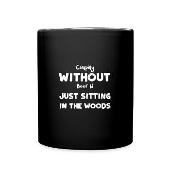 Camper sans bière, c’est juste s’asseoir... - Mug uni - noir - Devant