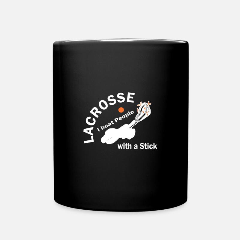 Lacrosse i beat people with a stick - Full Colour Mug - black