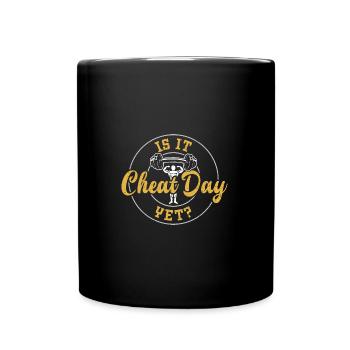 Is It Cheat Day Yet? - Gym - Tasse einfarbig - Schwarz - Vorne