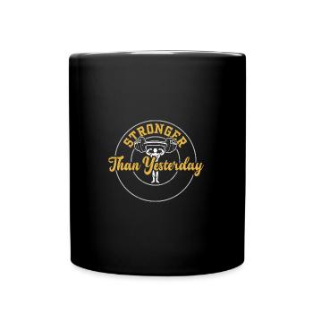 Stronger Than Yesterday - Gym - Full Colour Mug - black - Front