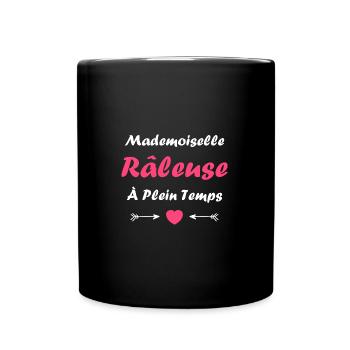 Mademoiselle raleuse - Mug uni - noir - Devant