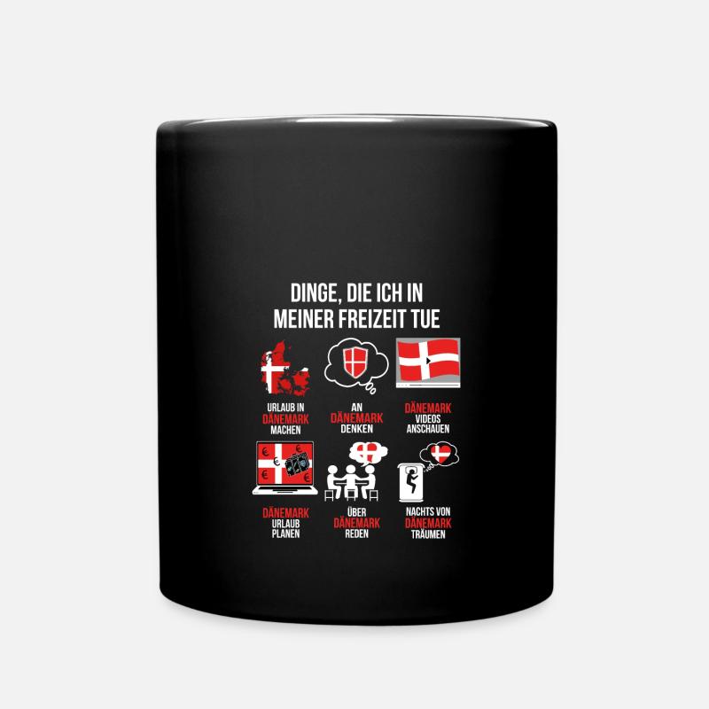 Dänemark Spruch | Lustiger Freizeit Spruch Denmark - Tasse einfarbig - Schwarz