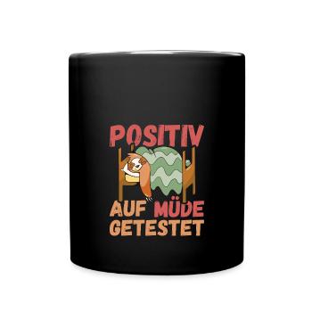 Positiv auf Müde getestet Sloth Fun - Tasse einfarbig - Schwarz - Vorne