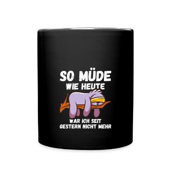 So müde wie heute seit gestern nicht Sloth Fun - Tasse einfarbig - Schwarz - Vorne