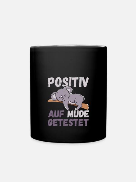 Positiv auf Müde getestet Koalas Fun - Tasse einfarbig - Schwarz