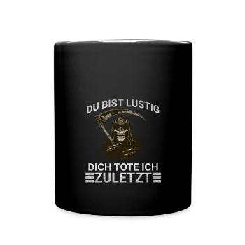 Dire que tu es drôle, je vais te tuer au dernier bureau - Mug uni - noir - Devant