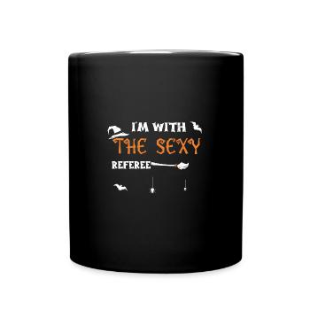 Je suis avec l’arbitre sexy - Mug uni - noir - Devant