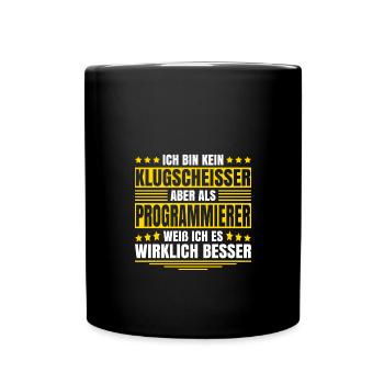 Herren Kein Klugscheisser bin Programmierer Spruch - Tasse einfarbig - Schwarz - Vorne
