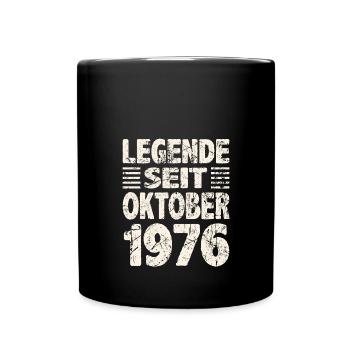 Oktober 1976 Legende seit 47 Jahren Mann Frau - Tasse einfarbig - Schwarz - Vorne