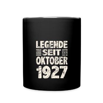 Oktober 1927 Legende seit 96 Jahren Mann Frau - Tasse einfarbig - Schwarz - Vorne