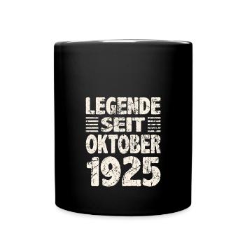 Oktober 1925 Legende seit 98 Jahren Mann Frau - Tasse einfarbig - Schwarz - Vorne