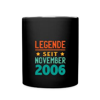 November 2006 Legende seit 17 Jahren Mann Frau - Tasse einfarbig - Schwarz - Vorne