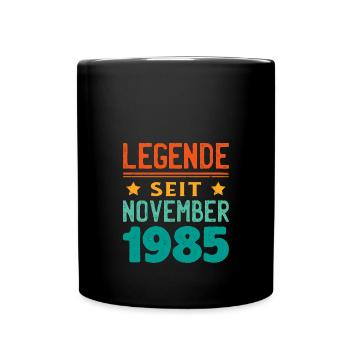 November 1985 Legende seit 38 Jahren Mann Frau - Tasse einfarbig - Schwarz - Vorne