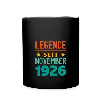 November 1926 Legende seit 97 Jahren Mann Frau - Tasse einfarbig - Schwarz - Vorne