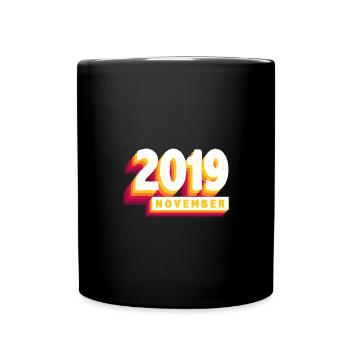 Novembre 2019 4 Ans Mari Femme Anniversaire - Mug uni - noir - Devant