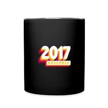 November 2017 6 Jahren Mann Frau Geburtstag - Tasse einfarbig - Schwarz - Vorne