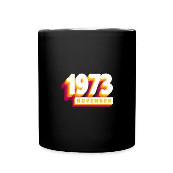 Novembre 1973 50 Ans Homme Femme Anniversaire - Mug uni - noir - Devant