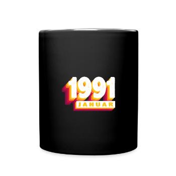 Januar 1991 0 33 Jahren Mann Frau Geburtstag - Tasse einfarbig - Schwarz - Vorne