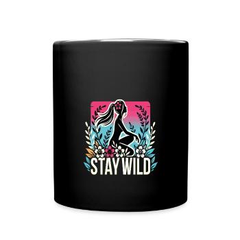 Stay Wild Silhouette mit Blumen - Tasse einfarbig - Schwarz - Vorne